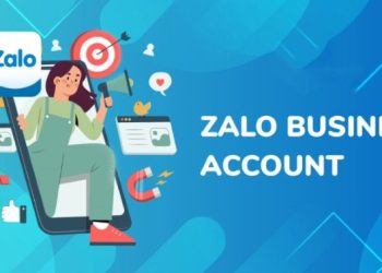 Tài khoản Business Zalo là gì? Hướng dẫn tạo và tối ưu hiệu quả